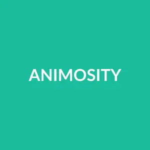 Từ vựng animosity: [N] Sự thù địch, lòng hận thù